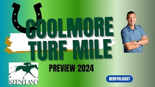 Coolmore Turf Mile Preview 2024 [upl. by Ettenotna]