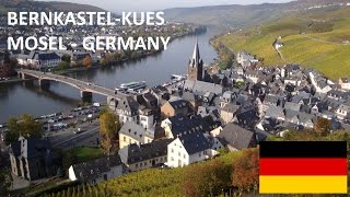 BernkastelKues in Mosel Germany  German Moselle Valley  Wine Tourism travel video Deutschland [upl. by Ardnahc]