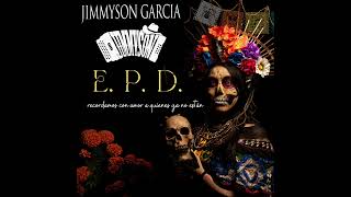 Nadie es eterno Jimmyson García [upl. by Zorine]