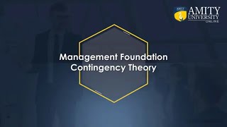 132 Management Foundation  Contingency Theory [upl. by Nylesaj]