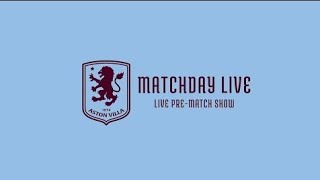 ASTON VILLA v JUVENTUS  MATCHDAY LIVE [upl. by Iow811]