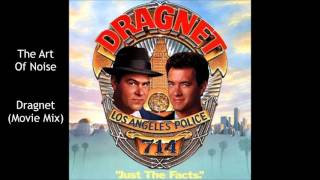 The Art Of Noise  Dragnet Movie Mix [upl. by Augusta]