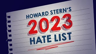 Here’s Everything Howard Stern Loved and Hated in 2023 [upl. by Lerej]