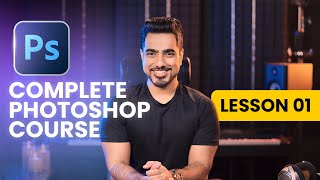 Photoshop for Complete Beginners  Lesson 1 [upl. by Noland]