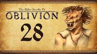 Lets Play Oblivion Again  28  The Towers of Skingrad [upl. by Nnylyoj]