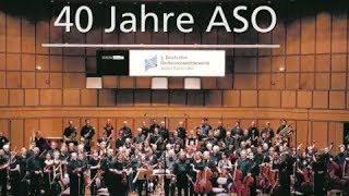 40 Jahre ASO Akademisches Sinfonieorchester München [upl. by Cinimmod637]