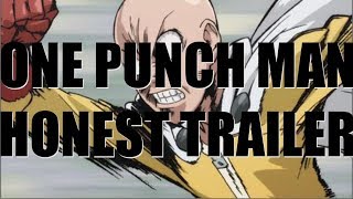 One Punch Man Honest Trailer [upl. by Kurth]