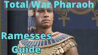 Ramesses Guide  Total War Pharaoh [upl. by Clausen609]