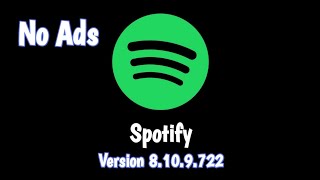 Spotify No Ads Mod V8109722  Khedki [upl. by Moncear961]