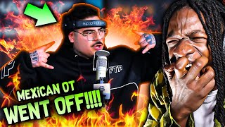 THAT MEXICAN OT WENT OFF quotSway Freestylequot REACTION [upl. by Charters]