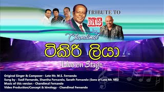 Tribute to MS live on stage by Chandimal quotTikiriliyaquot [upl. by Schaefer]