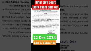 Bihar Civil Court Clerk Exam Date Out🔥🔥 Bihar Civil Court civilcourtexamdate ytshort shorts [upl. by Namaan362]