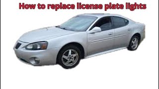 Pontiac Grand Prix 2004 Rear License Plate Lights Repair howto [upl. by Acnaiv]