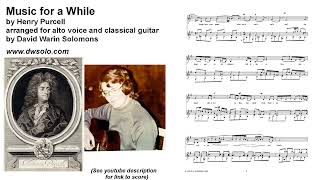 Music for a while by Henry Purcell arranged for alto voice and classical guitar [upl. by Hendren]