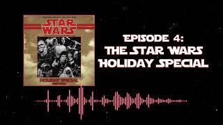 Star Wars Old Canon Book Club Episode 4  The Star Wars Holiday Special [upl. by Esyli]