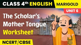 the scholars mother tongue  6th class English  the scholars mother tongue notes [upl. by Ker]