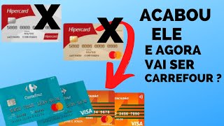 💳ACABOU O HIPERCARD AGORA PODERÁ SER CARTÕES ITAÚ OU CARTÃO CARREFOUR [upl. by Ahsir]