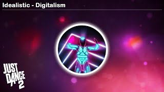 Idealistic  Digitalism  Just Dance 2 [upl. by Vern]