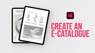 Learn how to create an interactive eCatalogue in Adobe InDesign [upl. by Intosh]