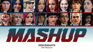 Descendants  Mashup Megamix Color Coled Lyrics [upl. by Callean]