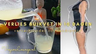 VERLIES BUIKVET IN 10 DAGEN MET DEZE CITROEN DRANKJE🍋🌿🌸 [upl. by Vogele]