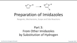 Preparation of Imidazoles Part 3 From Other Imidazoles by Substitution of Hydrogen [upl. by Renfred]