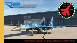 DC Designs Sukhoi SU27 Flanker Cold Start Demo  Microsoft Flight Simulator [upl. by Ennaej]