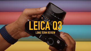 Leica Q3 LongTerm Review Who is this camera made for [upl. by Ynned]