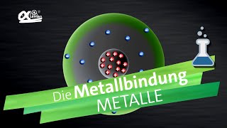 Die Metallbindung  alpha Lernen erklärt Chemie [upl. by Asare]