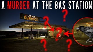 quotA Murdxr at the Gas Stationquot  CreepyPasta Storytime [upl. by Reltuc288]