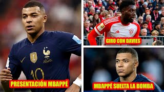 PRESENTACIÓN MBAPPÉ  GIRO CON DAVIES  MBAPPÉ SUELTA LA BOMBA [upl. by O'Dell]