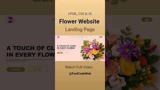 Flower Website Using HTML amp CSS  Step by Step Tutorial  Fast Code [upl. by Nova]