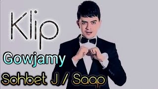 Sohbet Jumayew  Saap  Gowjamy 2019 2015 [upl. by Nerred]