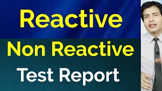 Test report Non Reactive and reactive ka meaning [upl. by Karr602]