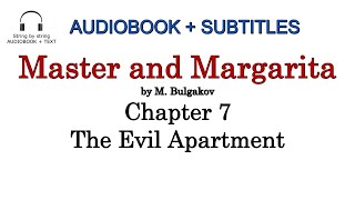 Master and Margarita Chapter 07 The Evil Apartment [upl. by Sinnard]