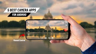 TOP 5 CAMERA Apps For Android 2024  Best Camera App For Android  Shutterbug Raaj [upl. by Elie]