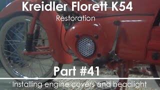 Kreidler Florett K54  Part 41 Installing engine covers and headlight [upl. by Kristofer]