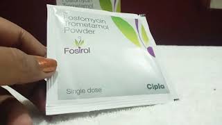 fosirol powder sachet uses and benefits  Fosfomycin [upl. by Enillebyam821]