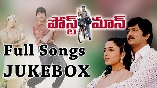 Postman Movie  పోస్ట్ మాన్  Full Songs  Jukebox  Mohan BabuSoundarya [upl. by Let]