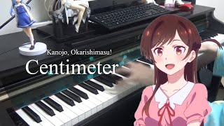 Centimeter  Kanojo Okarishimasu OP Piano Cover [upl. by Yhotmit]