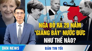 Kim Jong Un có thể sẽ gửi 100000 quân hỗ trợ Putin Nga đã bỏ ra 20 năm để giăng bẫy nước Đức [upl. by Asseret]