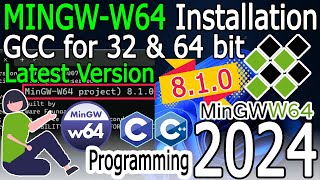 How to install MinGWw64 on Windows 1011 2024 Update Latest 810 GNU GCC Compiler [upl. by Dodd]