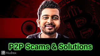 P2P SCAMS in Cryptocurrency  P2P Scam  P2P bank account freeze [upl. by Losse]