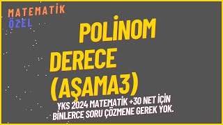 Tek Videoda Polinomda Derece Öğren  Aşama yöntemi 3 [upl. by Bengt]