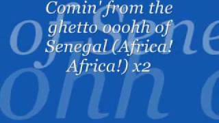 Akon  Senegal With Lyrics [upl. by Gustaf]