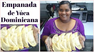 EMPANADILLA DE YUCA PASO A PASOEMPANADAS DE YUCA RECETA TRADICIONAL DOMINICANA [upl. by Cherice617]