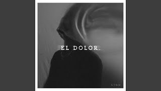 El Dolor [upl. by Kingsbury]