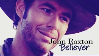 john roxton  believer [upl. by Flori79]