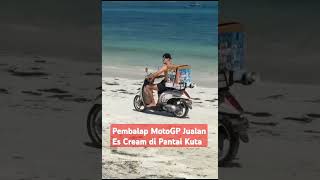 Filip Salac Pembalap MotoGP Baru datang uda jualan EsKrim Aja di pantai kute😂😂 [upl. by Leumek]