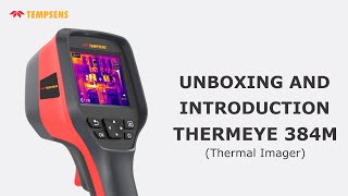 Unboxing and Introduction of THERMEYE 384M Thermal Imager [upl. by Tarazi]